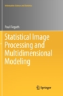 Statistical Image Processing and Multidimensional Modeling - Book