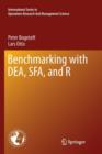 Benchmarking with DEA, SFA, and R - Book
