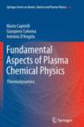Fundamental Aspects of Plasma Chemical Physics : Thermodynamics - Book