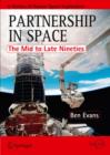 Partnership in Space : The Mid to Late Nineties - Book