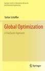 Global Optimization : A Stochastic Approach - Book