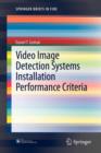 Video Image Detection Systems Installation Performance Criteria - Book