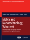 MEMS and Nanotechnology, Volume 6 : Proceedings of the 2012 Annual Conference on Experimental and Applied Mechanics - eBook