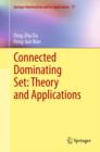 Connected Dominating Set: Theory and Applications - eBook