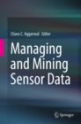 Managing and Mining Sensor Data - eBook