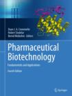 Pharmaceutical Biotechnology : Fundamentals and Applications - Book
