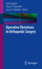 Operative Dictations in Orthopedic Surgery - eBook