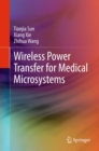 Wireless Power Transfer for Medical Microsystems - eBook
