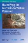 Quantifying the Martian Geochemical Reservoirs - Book