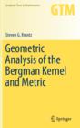 Geometric Analysis of the Bergman Kernel and Metric - Book