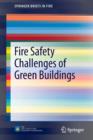 Fire Safety Challenges of Green Buildings - Book