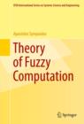 Theory of Fuzzy Computation - eBook