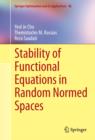 Stability of Functional Equations in Random Normed Spaces - eBook