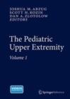 The Pediatric Upper Extremity - Book