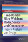 Time-Domain Ultra-Wideband Radar, Sensor and Components : Theory, Analysis and Design - eBook