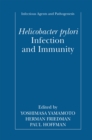 Helicobacter pylori Infection and Immunity - eBook