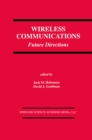 Wireless Communications : Future Directions - eBook