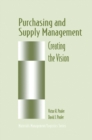 Purchasing and Supply Management : Creating the Vision - eBook