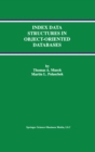 Index Data Structures in Object-Oriented Databases - eBook