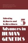Advances in Human Genetics - Book