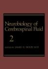 Neurobiology of Cerebrospinal Fluid 2 - Book