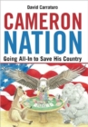 Cameron Nation : Going All-In to Save His Country - Book
