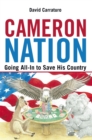 Cameron Nation : Going All-In to Save His Country - eBook