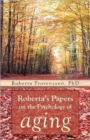 Roberta's Papers on the Psychology of Aging - Book