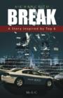A Chance to Break : A Story Inspired by Top 6 - Book