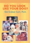 Do You Look Like Your Dog? - eBook