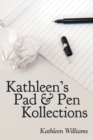 Kathleen's Pad & Pen Kollections - eBook