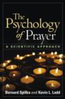 The Psychology of Prayer : A Scientific Approach - Book
