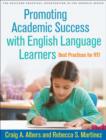 Promoting Academic Success with English Language Learners : Best Practices for RTI - Book