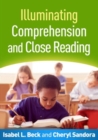 Illuminating Comprehension and Close Reading - Book