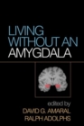 Living without an Amygdala - Book