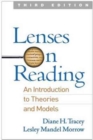 Lenses on Reading, Third Edition : An Introduction to Theories and Models - Book