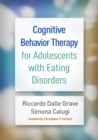 Cognitive Behavior Therapy for Adolescents with Eating Disorders - eBook