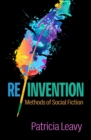 Re/Invention : Methods of Social Fiction - eBook