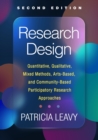 Research Design : Quantitative, Qualitative, Mixed Methods, Arts-Based, and Community-Based Participatory Research Approaches - eBook