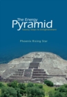 The Energy Pyramid : Twenty Steps to Enlightenment - eBook