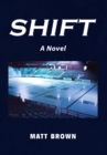 Shift : A Novel - eBook