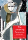 The Vanishing Surgeons : A Mystery - eBook