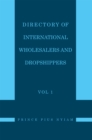 Directory of International Wholesalers and Dropshippers Vol 1 - eBook