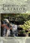 Talks with Our Creator : Scripture Based Daily Reflections - Book