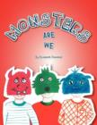 Monsters Are We - Book
