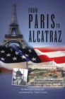 From Paris to Alcatraz : The True, Untold Story of One of the Most Notorious Con-Artists of the Twentieth Century - Count Victor Lustig - eBook