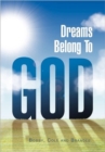 Dreams Belong to God - Book