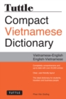 Tuttle Compact Vietnamese Dictionary : Vietnamese-English English-Vietnamese - eBook