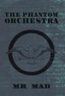The Phantom Orchestra - Book