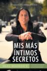 MIS Mas Intimos Secretos : El Camino a la Eterna Juventud - Book